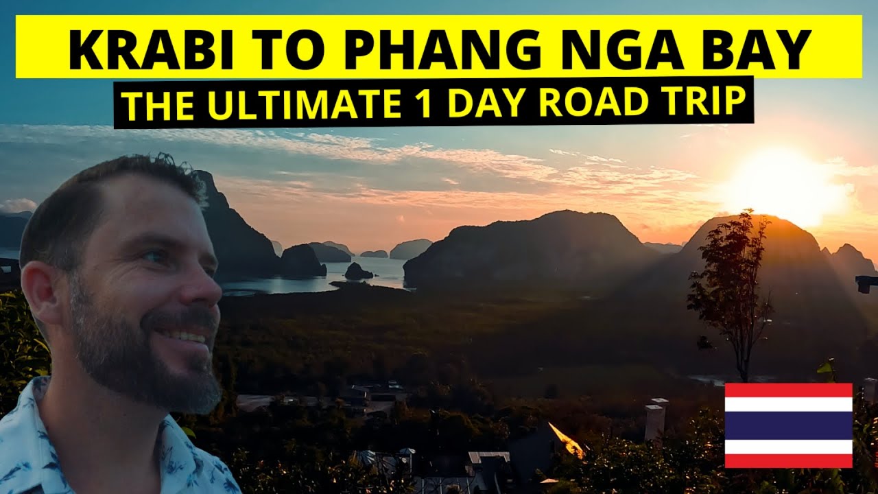 PHANG NGA BAY Ultimate Road Trip THAILAND Krabi to Phang Nga Bay