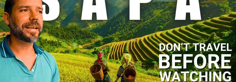 Is SAPA VIETNAM 🇻🇳 REALLY Worth it in 2026?